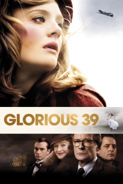 Watch free Glorious 39 movies Hd online