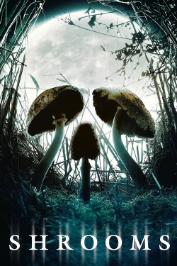 Watch free Shrooms movies Hd online