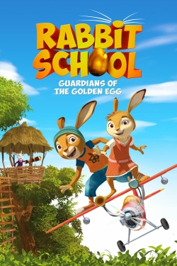 Watch free Rabbit School: Guardians of the Golden Egg movies Hd online