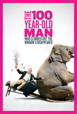 Watch free The 100 Year-Old Man Who Climbed Out the Window and Disappeared movies Hd online