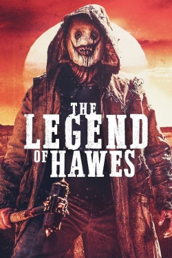 Watch free The Legend of Hawes movies Hd online