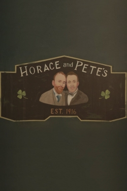 Watch free Horace and Pete movies Hd online