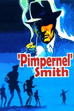 Watch free 'Pimpernel' Smith movies Hd online