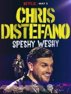 Watch free Chris Distefano: Speshy Weshy movies Hd online