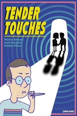 Watch free Tender Touches movies Hd online