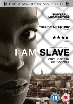 Watch free I Am Slave movies Hd online