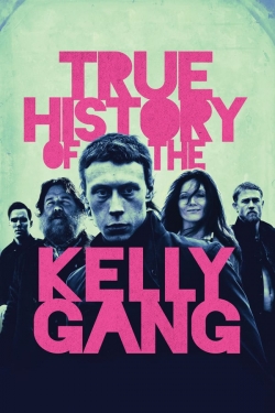 Watch free True History of the Kelly Gang movies Hd online