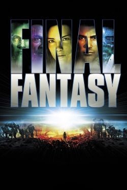 Watch free Final Fantasy: The Spirits Within movies Hd online