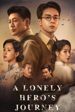 Watch free A Lonely Hero's Journey movies Hd online