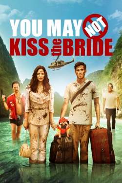 Watch free You May Not Kiss the Bride movies Hd online