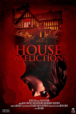 Watch free House of Afflictions movies Hd online