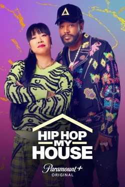 Watch free Hip Hop My House movies Hd online