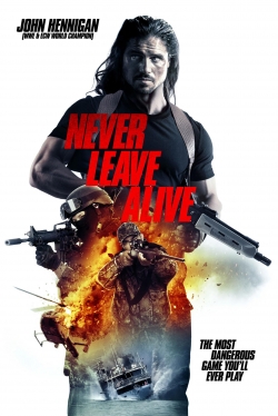 Watch free Never Leave Alive movies Hd online