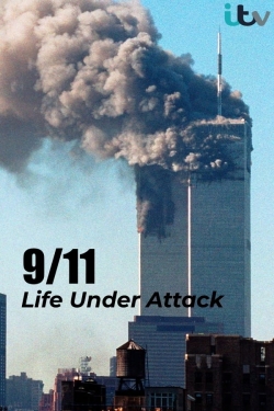 Watch free 9/11: Life Under Attack movies Hd online