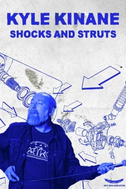 Watch free Kyle Kinane: Shocks & Struts movies Hd online