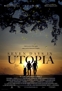 Watch free Seven Days in Utopia movies Hd online