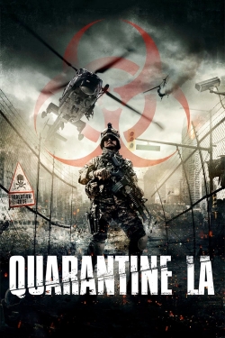 Watch free Quarantine L.A. movies Hd online