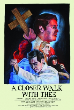 Watch free A Closer Walk with Thee movies Hd online