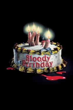 Watch free Bloody Birthday movies Hd online