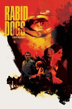 Watch free Rabid Dogs movies Hd online