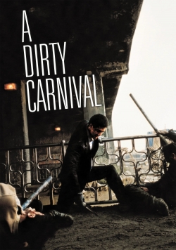 Watch free A Dirty Carnival movies Hd online