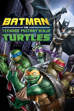 Watch free Batman vs. Teenage Mutant Ninja Turtles movies Hd online