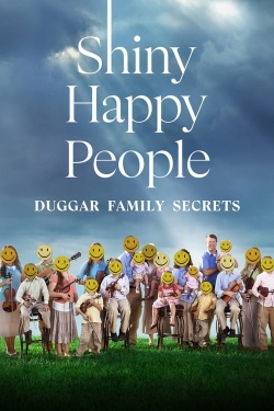 Watch free Shiny Happy People: Duggar Family Secrets movies Hd online