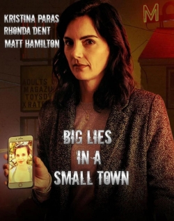 Watch free Big Lies In A Small Town movies Hd online