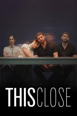 Watch free This Close movies Hd online