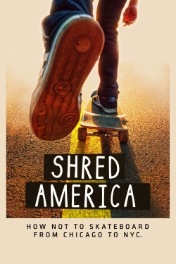 Watch free Shred America movies Hd online