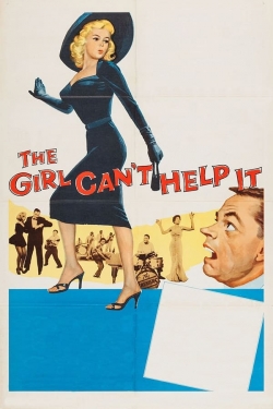 Watch free The Girl Can't Help It movies Hd online