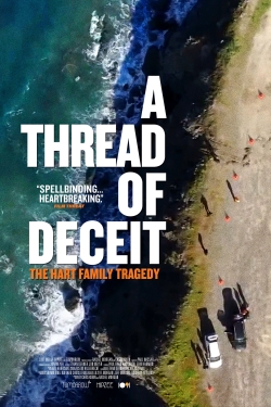 Watch free A Thread of Deceit: The Hart Family Tragedy movies Hd online