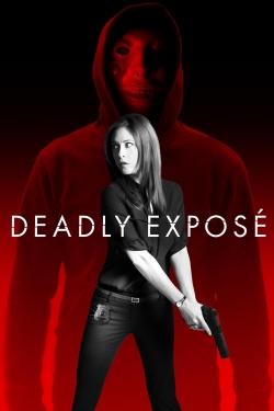 Watch free Deadly Expose movies Hd online