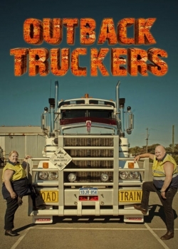 Watch free Outback Truckers movies Hd online