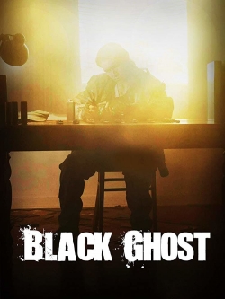 Watch free Black Ghost movies Hd online