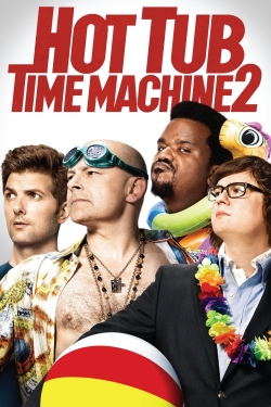 Watch free Hot Tub Time Machine 2 movies Hd online