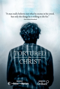 Watch free Tortured for Christ movies Hd online