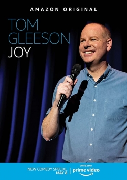 Watch free Tom Gleeson: Joy movies Hd online