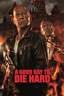 Watch free A Good Day to Die Hard movies Hd online