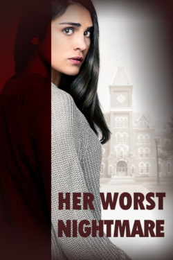 Watch free Her Worst Nightmare movies Hd online