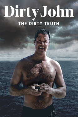 Watch free Dirty John, The Dirty Truth movies Hd online