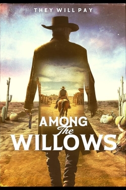 Watch free Among the Willows movies Hd online