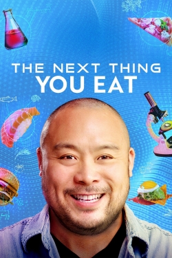 Watch free The Next Thing You Eat movies Hd online