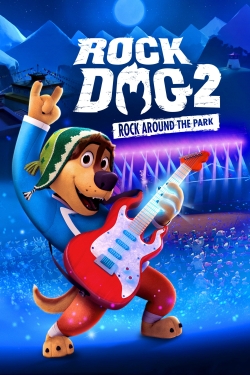 Watch free Rock Dog 2: Rock Around the Park movies Hd online