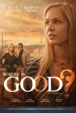 Watch free Where is Good? movies Hd online