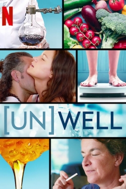 Watch free (Un)Well movies Hd online