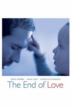 Watch free The End of Love movies Hd online