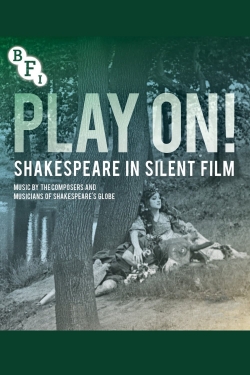 Watch free Play On!  Shakespeare in Silent Film movies Hd online