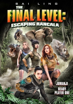 Watch free The Final Level: Escaping Rancala movies Hd online