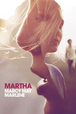 Watch free Martha Marcy May Marlene movies Hd online